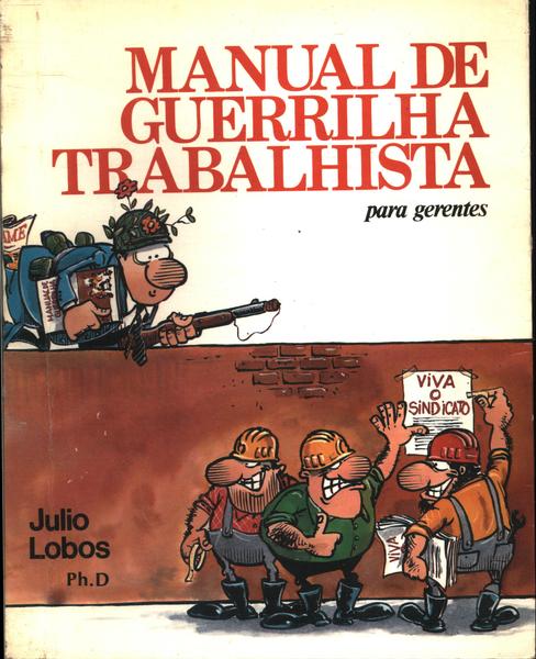 Manual De Guerrilha Trabalhista