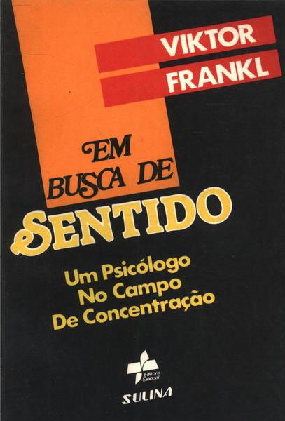 Em Busca De Sentido