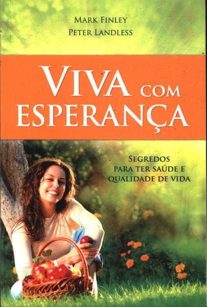 Viva Com Esperança