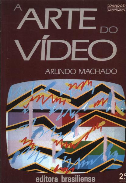 A Arte Do Vídeo