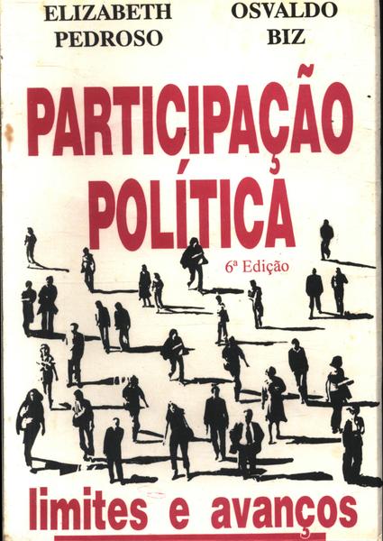 Participação Política - Limites E Avanços