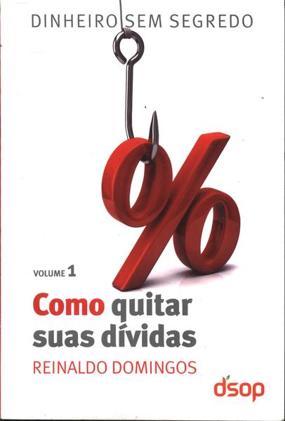 Como Quitar Suas Dívidas