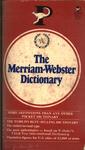 The Merriam-webster Dictionary