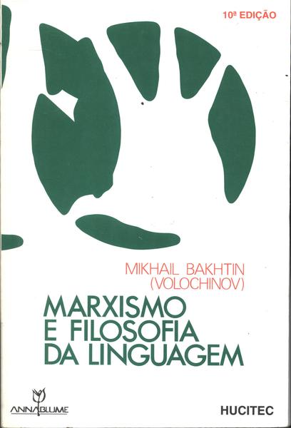Marxismo E Filosofia Da Linguagem