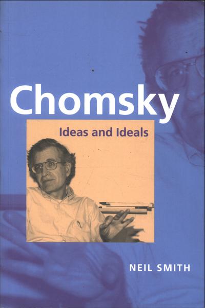 Chomsky - Ideas Ans Ideals