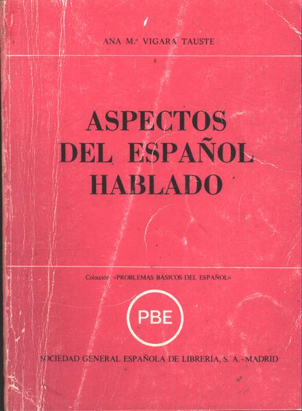 Aspectos Del Español Hablado