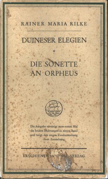 Duineser Elegien - Die Sonette An Orpheus