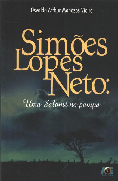 Simões Lopes Neto - Uma Salomé No Pampa