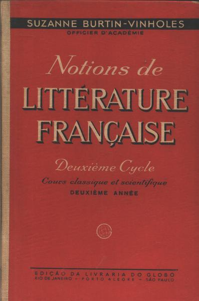 Notions De Littérature Française Deuxiéme Cycle