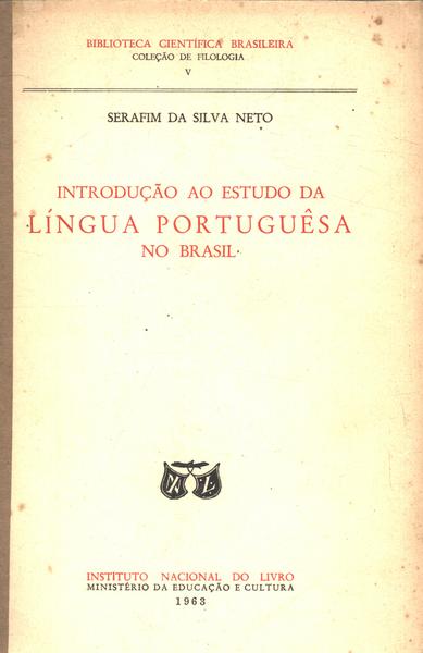 Introdução Ao Estudo Da Língua Portuguêsa No Brasil