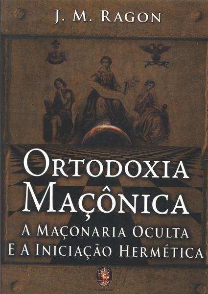 Ortodoxia Maçônica
