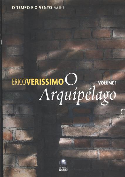O Tempo E O Vento - O Arquipélago Vol 1 - Erico Verissimo