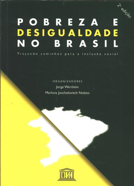 Pobreza E Desigualdade No Brasil