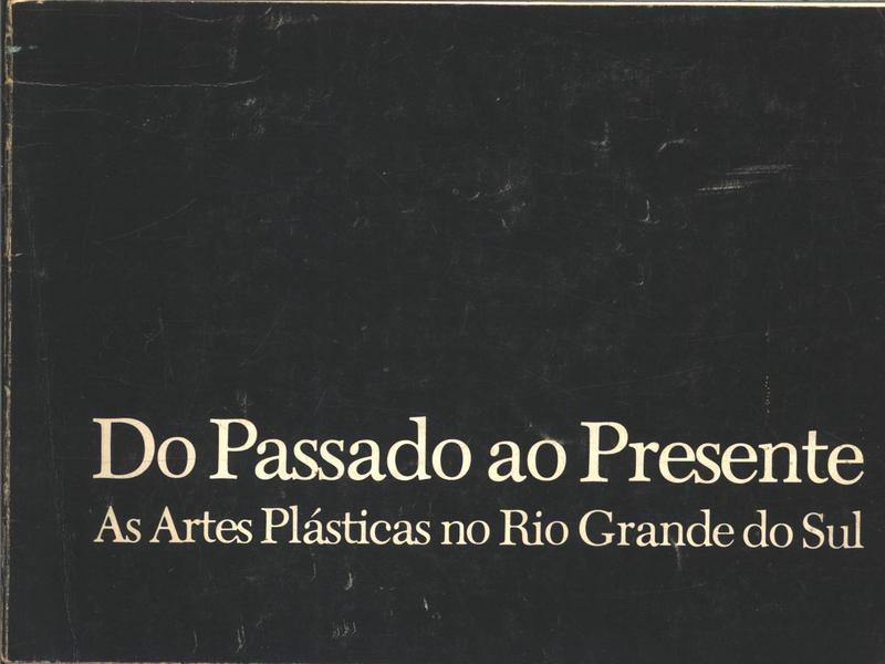 Do Passado Ao Presente