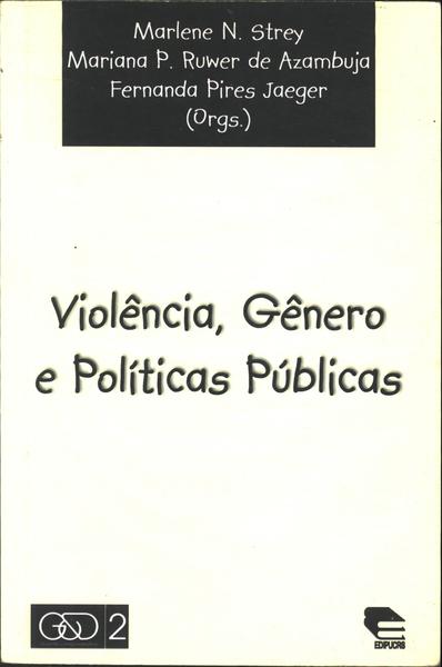 Violência, Gênero E Políticas Públicas