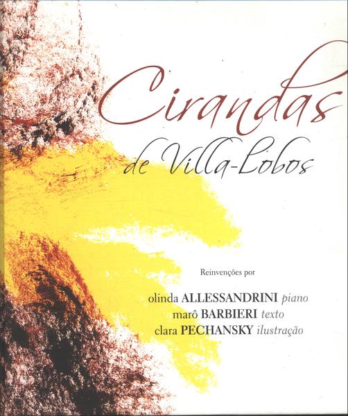 Cirandas De Villa-lobos (inclui Cd)