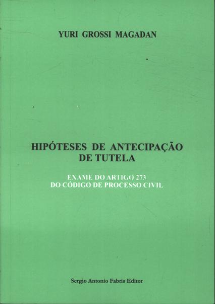 Hipóteses De Antecipação De Tutela