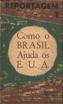 Como O Brasil Ajuda Os E.u.a
