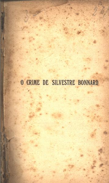 O Crime De Silvestre Bonnard
