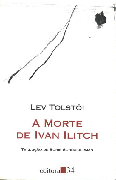 A Morte De Ivan Ilitch