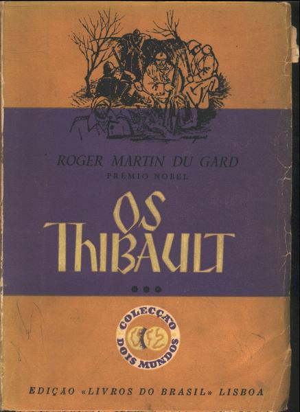 Os Thibault Vol 3