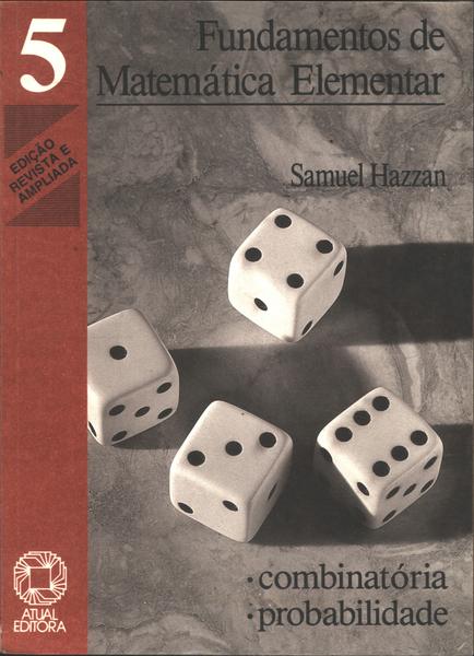 Fundamentos De Matemática Elementar Vol. 5 (1977)