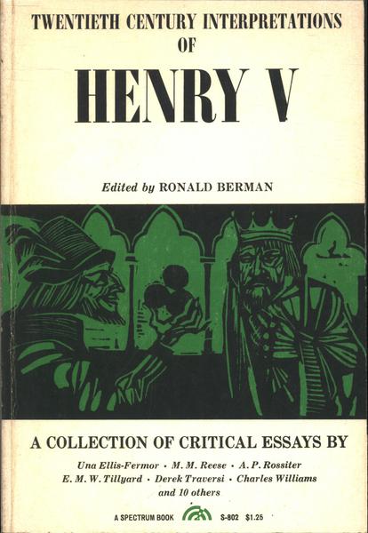 Twentieth Century Interpretations Of Henry V