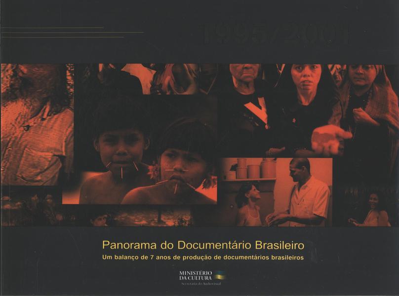 1995/2001: Panorama Do Documentário Brasileiro