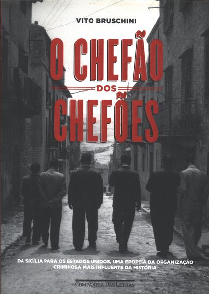 O Chefão Dos Chefões