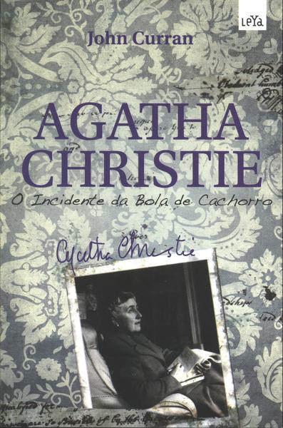 Agatha Christie - O Incidente Da Bola De Cachorro