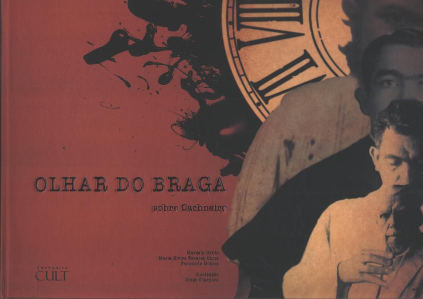 Olhar Do Braga Sobre Cachoeiro