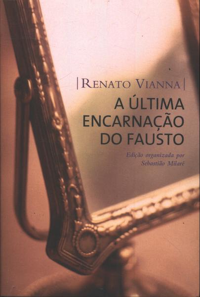 A Última Encarnação Do Fausto