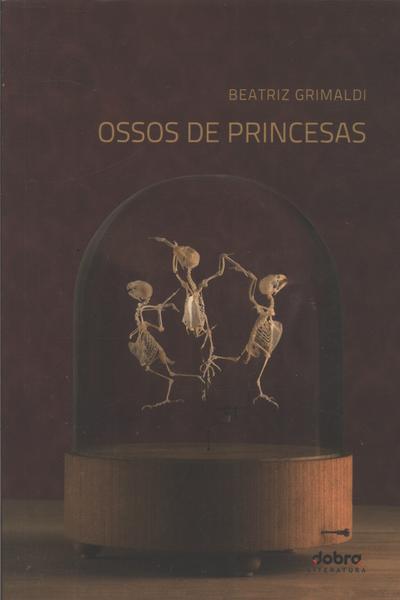 Ossos De Princesas