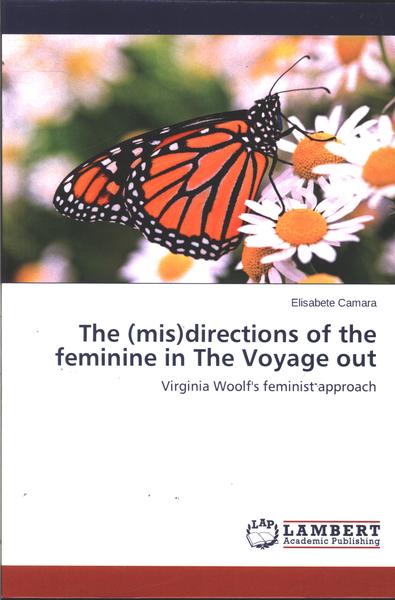 The (mis)directions Of The Feminine In The Voyage Out