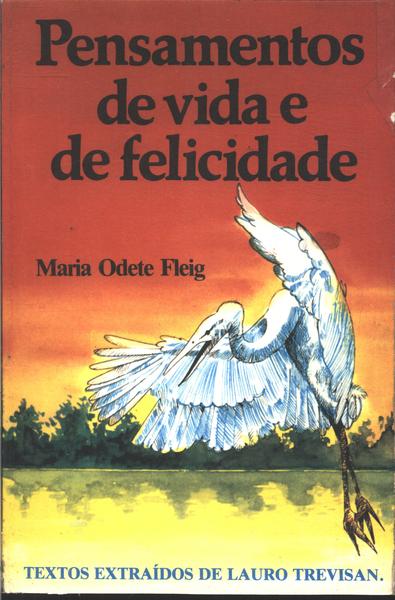 Pensamentos De Vida E De Felicidade