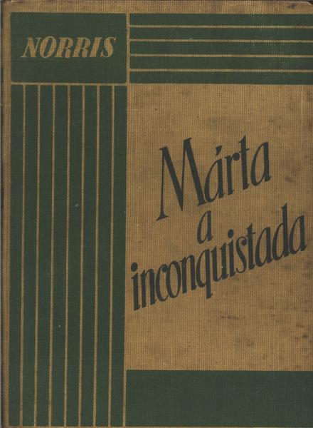 Marta, A Inconquistada