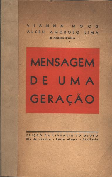 Mensagem De Uma Geração