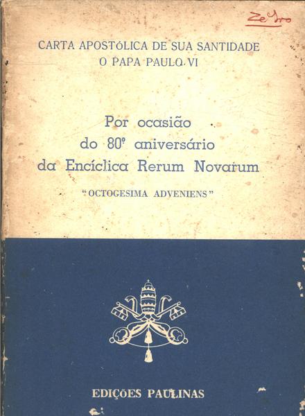 Por Ocasião Do 80º Aniversário Da Encíclica Rerum Novarum
