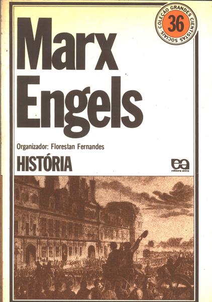 Marx & Engels: História
