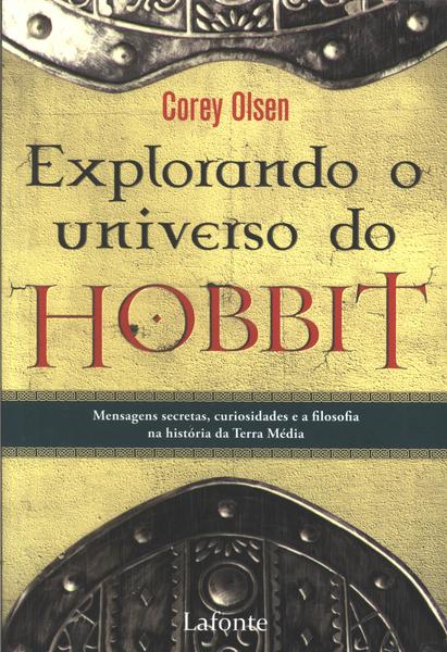 Explorando O Universo Do Hobbit