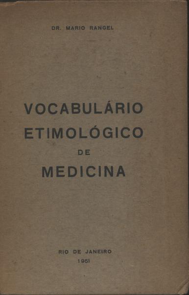 Vocabulário Etimológico De Medicina