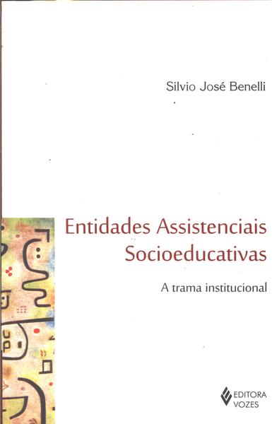 Entidades Assistenciais Socioeducativas