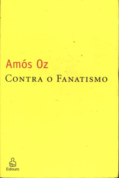 Contra O Fanatismo