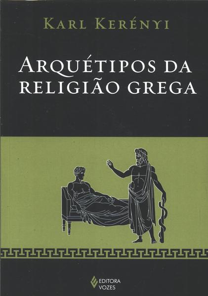 Arquétipos Da Religião Grega