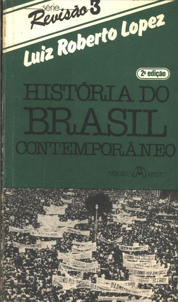 História Do Brasil Contemporâneo