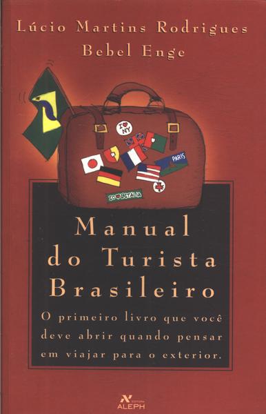 Manual Do Turista Brasileiro