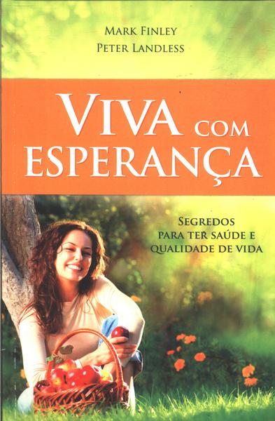 Viva Com Esperança