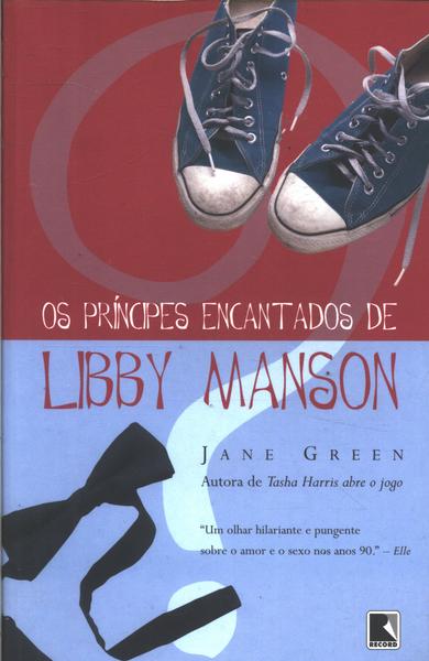 Os Príncipes Encantados De Libby Manson