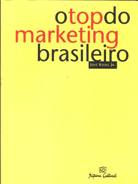 O Top Do Marketing Brasileiro