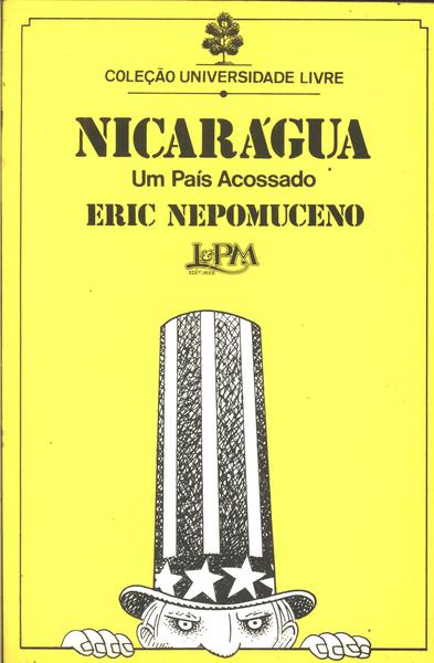 Nicarágua - Um País Acossado